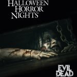 Evil Dead Comes to Universal’s Halloween Horror Nights – HR